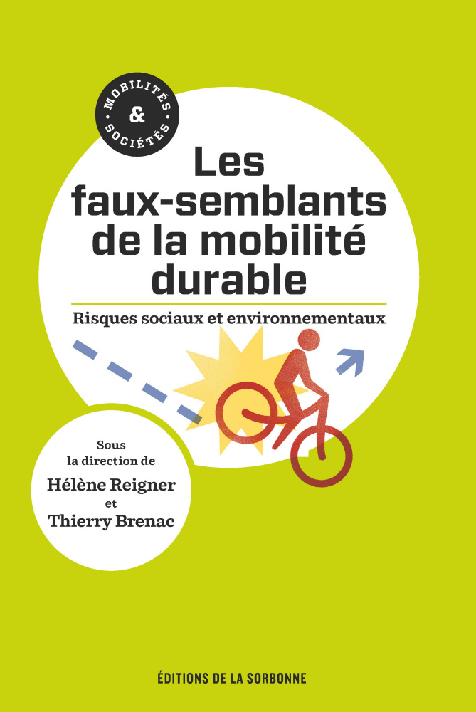 faux semblants de la mobilité durable