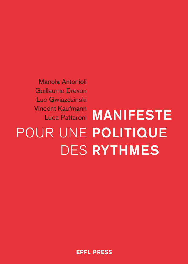 Manifeste pour une politique des rythmes