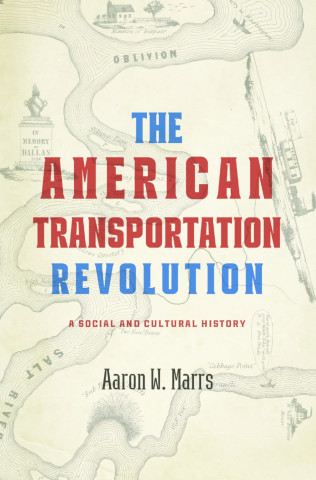 The American Transportation Revolution