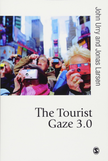 The Tourist Gaze, de John Urry